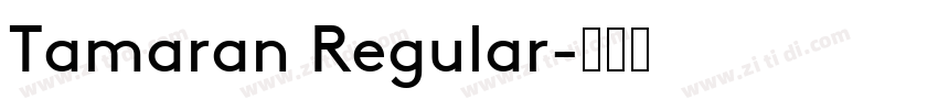 Tamaran Regular字体转换